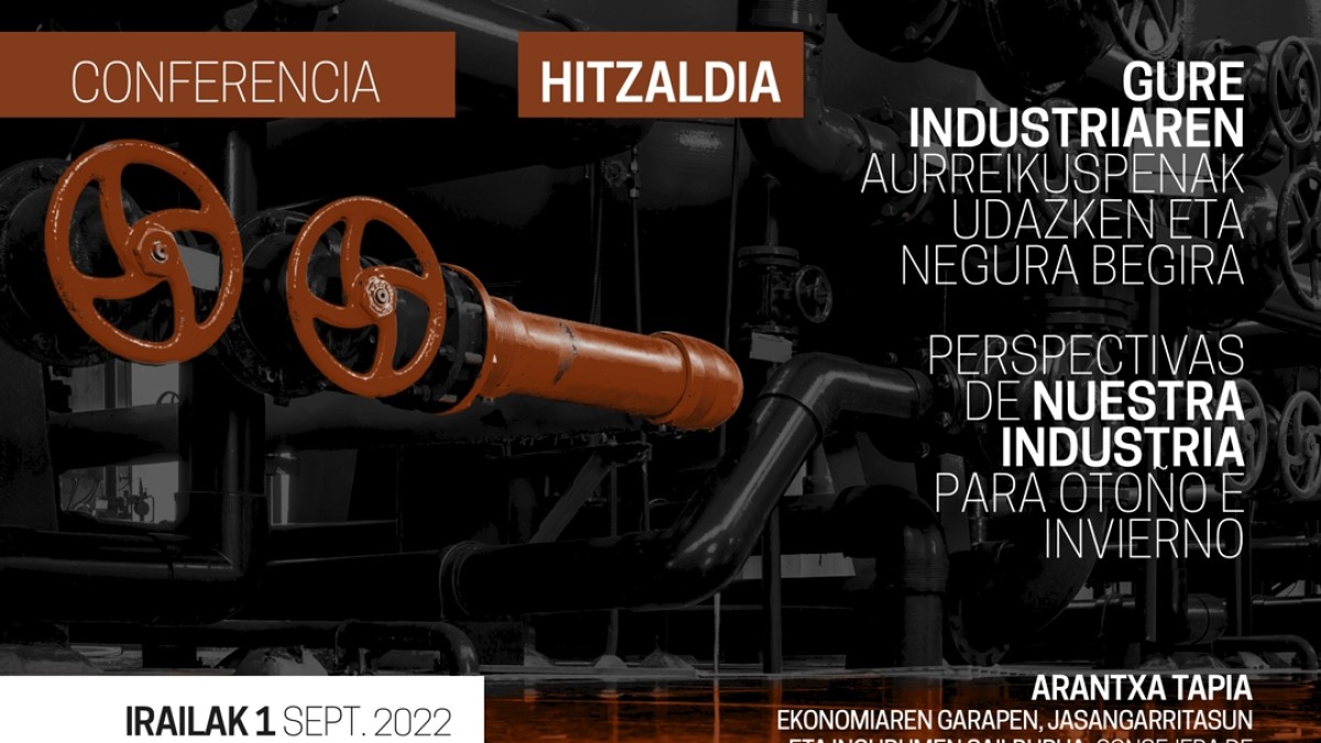 Mikel Irujo eta Arantxa Tapiak gure industriaren udazken-neguetako erronkak aztertuko dituzte Altsasun