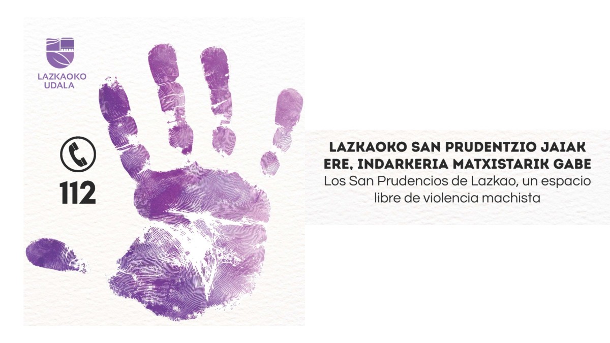 Zero tolerantzia indarkeria matxistaren aurrean: Lazkaoko EAJ-PNVk jai seguruak igarotzeko protokoloa babestu du